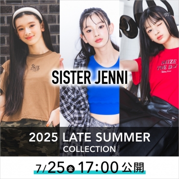 ♡SISTER JENNI♡LATE SUMMER Collection♡WEBカタログ公開☆彡